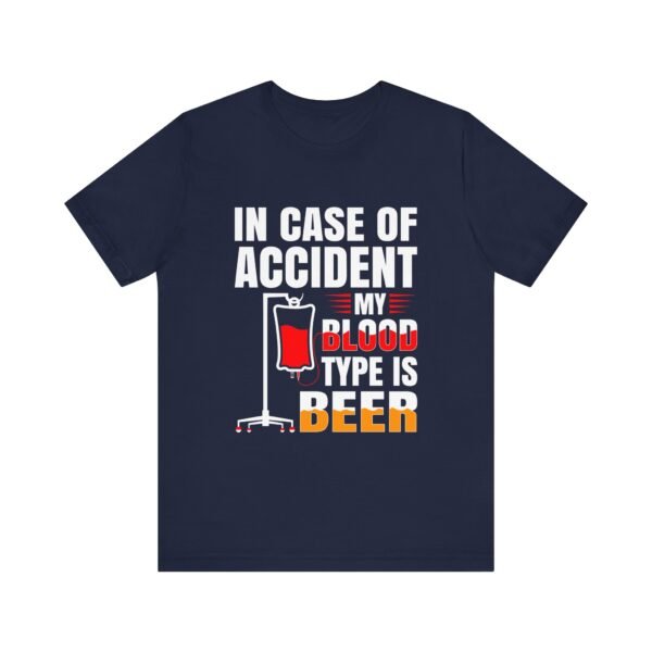 In Case of Accident Beer Short Sleeve Tee - Image 6