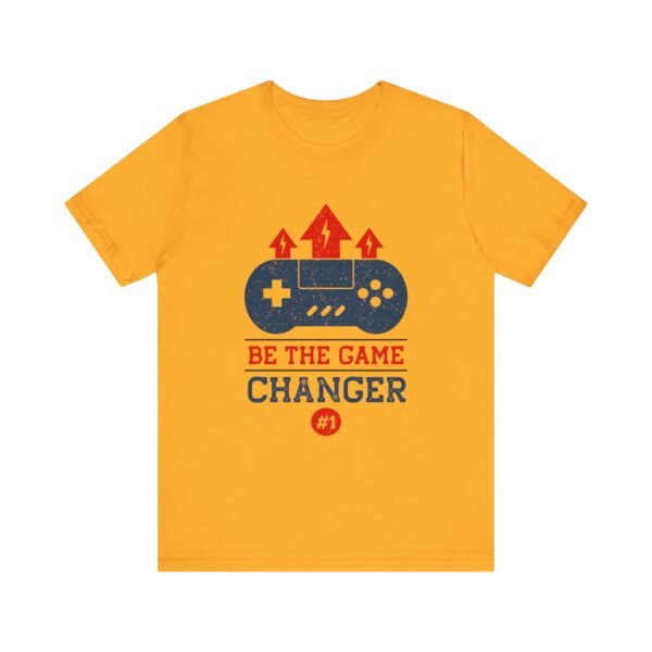 Be The Game Changer Short Sleeve Tee - Image 16