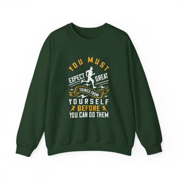Expect Great Things From Yourself Sweatshirt - Image 4