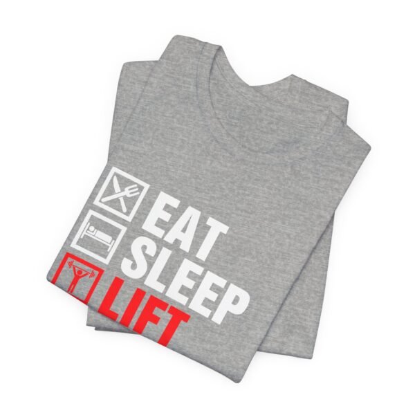 Eat Sleep Lift Repeat Short Sleeve Tee - Image 3