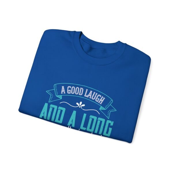 A Good Laugh & Long Run Sweatshirt - Image 12