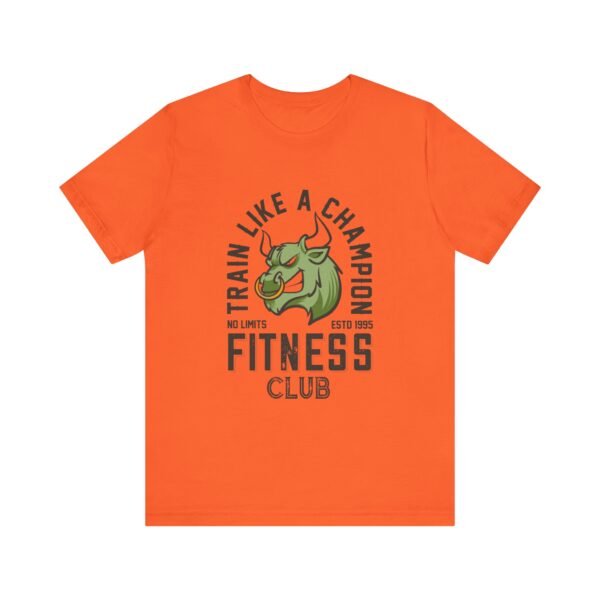 Train Like A Champion T-Shirt - Image 31