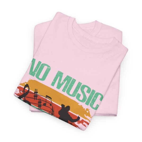 No Music No Life Heavy Cotton Tee - Image 28