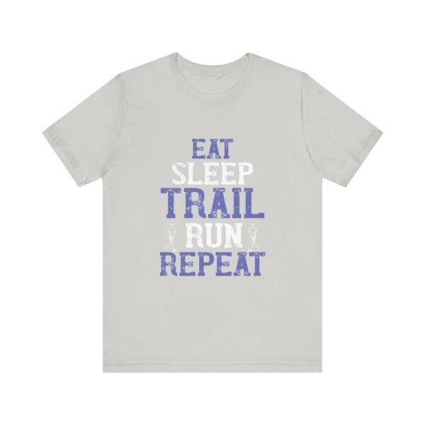 Eat Sleep Run Repeat Short Sleeve Tee - Image 11
