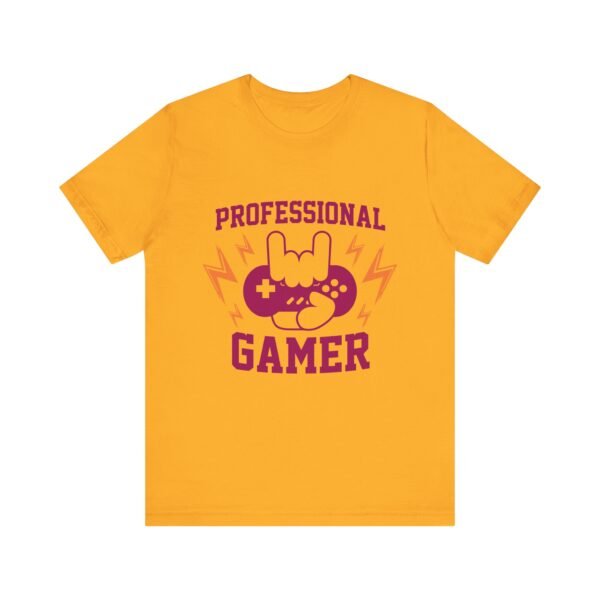 Professional Gamer Short Sleeve Tee - Image 26