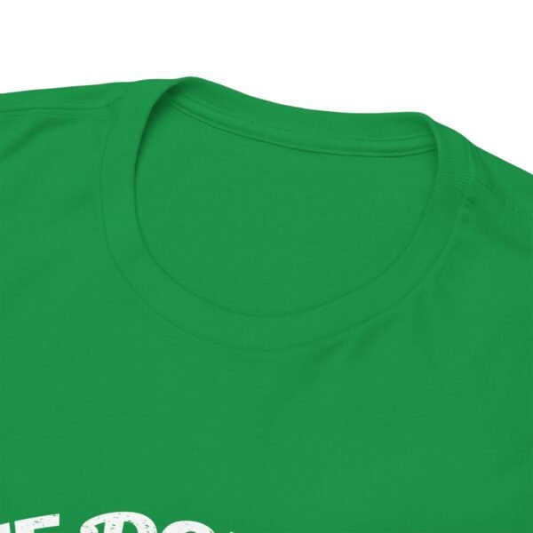 Life Doesn't Get Easier T Shirt - Image 5