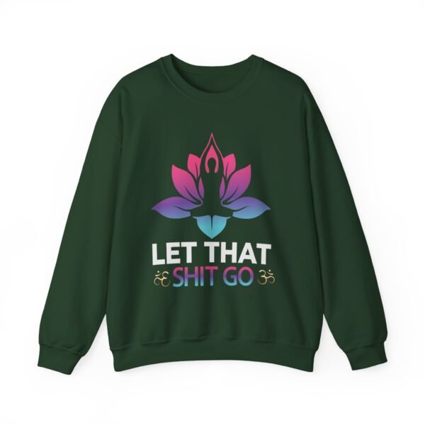 Let That Go Crewneck Sweatshirt - Image 4