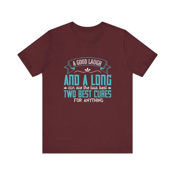 A Good Laugh and a Long Run Short Sleeve Tee - Image 31
