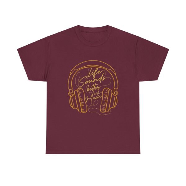 Life Sounds Better with Music T Shirt - Image 6