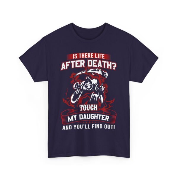 Is There Life After Death T Shirt - Image 23