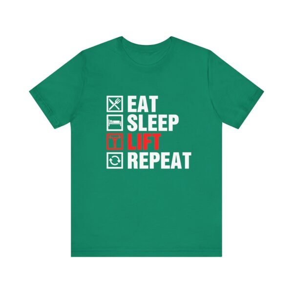 Eat Sleep Lift Repeat Short Sleeve Tee - Image 21