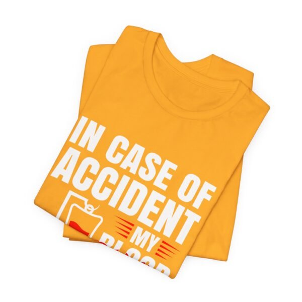 In Case of Accident Beer Short Sleeve Tee - Image 23