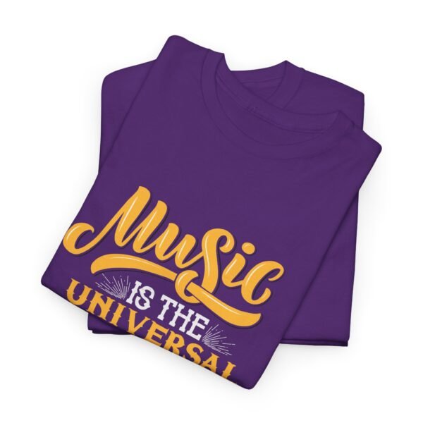 Music is the Universal Language T Shirt - Image 3