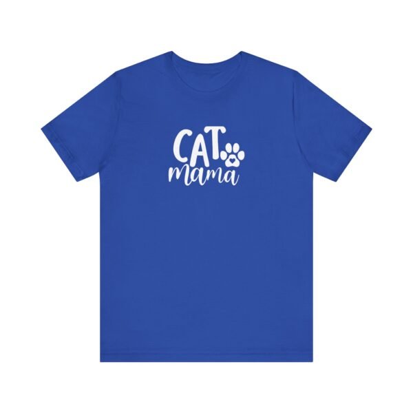 Cat Mama Short Sleeve Tee - Image 56