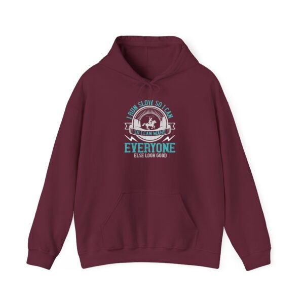 I Run Slow Hooded Sweatshirt - Image 11