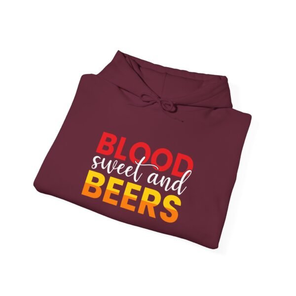 Blood Sweat and Beers Hooded Sweatshirt - Image 19