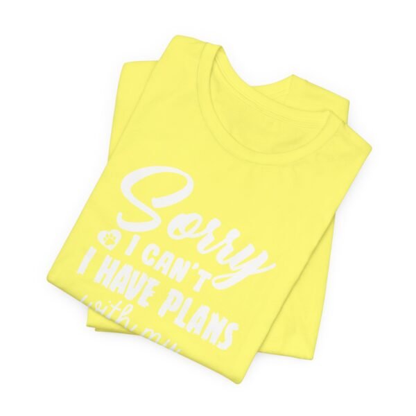 Plans With My Dog Short Sleeve Tee - Image 72