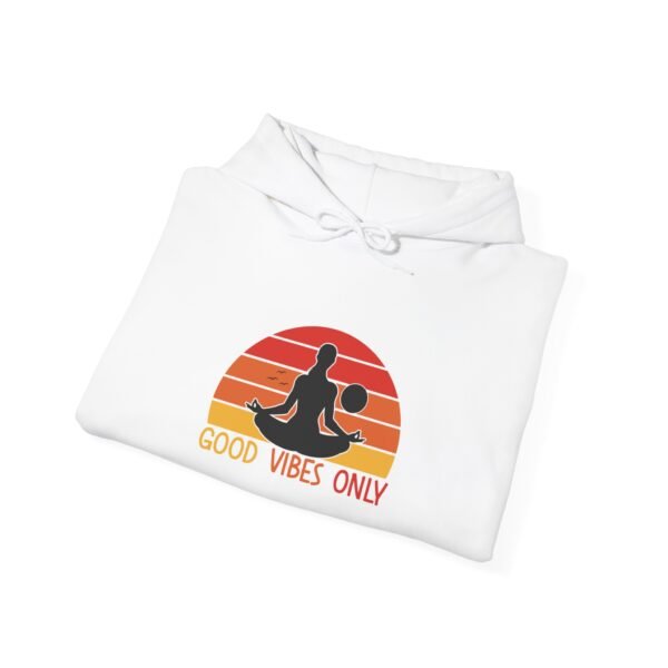 Good Vibes Only Hooded Sweatshirt - Image 8