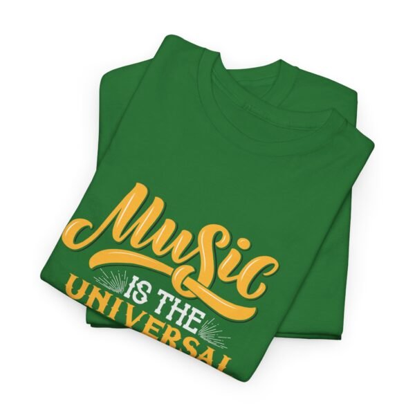 Music is the Universal Language T Shirt - Image 8