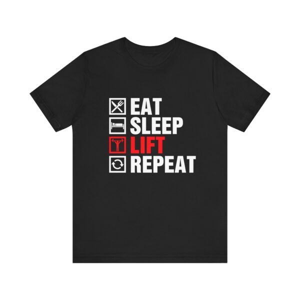 Eat Sleep Lift Repeat Short Sleeve Tee - Image 6