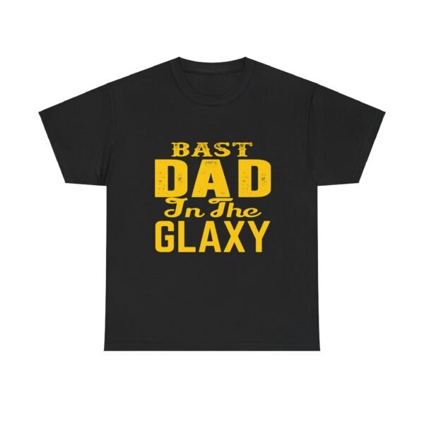 Bast Dad In The Galxy T Shirt - Image 16