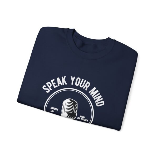 Speak Your Mind Crewneck Sweatshirt - Image 18