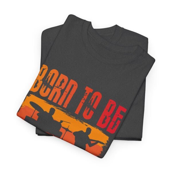 Born To Be A Musician T Shirt - Image 13