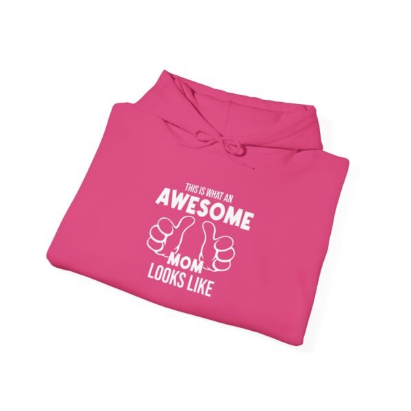 Awesome Mom Hooded Sweatshirt - Image 4