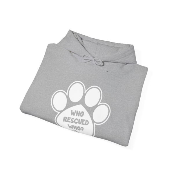 Who Rescured Who Hooded Sweatshirt - Image 16
