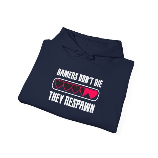 Gamers Don't Die Hoodie - Image 44