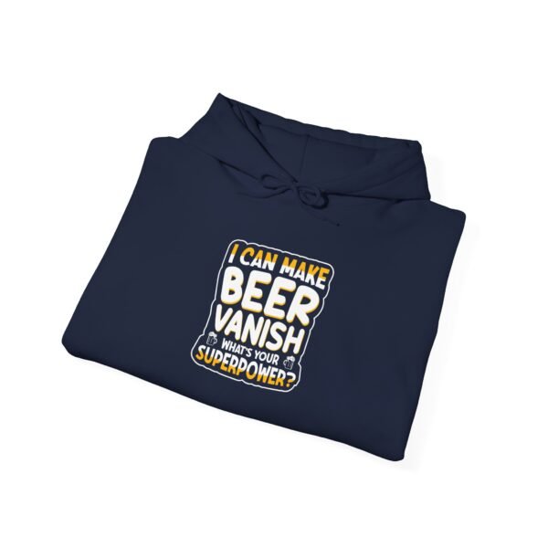 Vanishing Beer Superpower Hooded Sweatshirt - Image 24