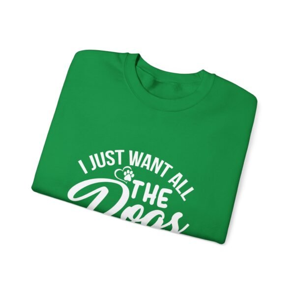 I Want All The Dogs Crewneck Sweatshirt - Image 11