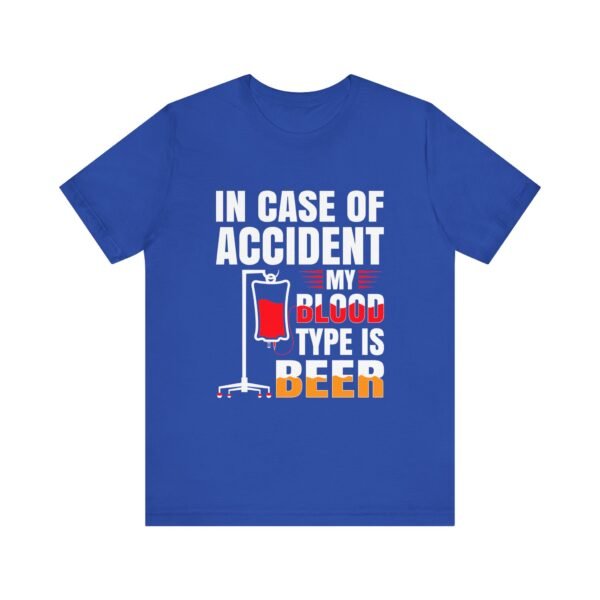 In Case of Accident Beer Short Sleeve Tee - Image 11