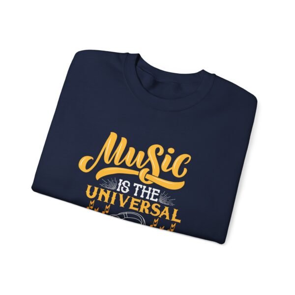 Music is The Universal Language Sweatshirt - Image 15