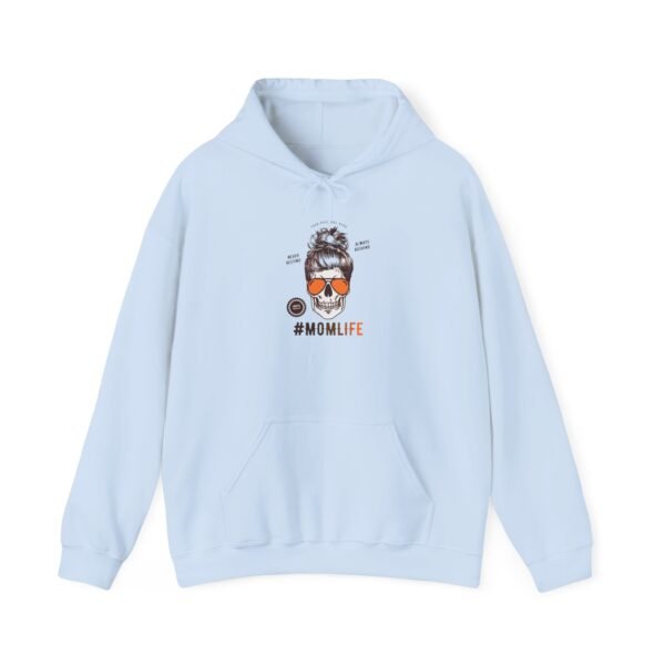 #MomLife Hooded Sweatshirt - Image 13