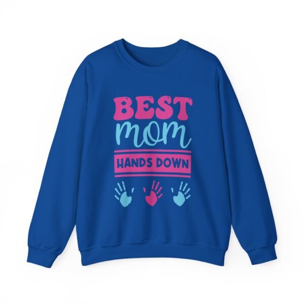 Best Mom Hands Down Sweatshirt - Image 10