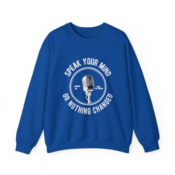 Speak Your Mind Crewneck Sweatshirt - Image 13
