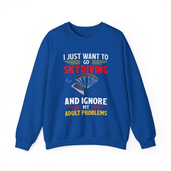 I Just Want To Go Skydiving Crewneck Sweatshirt - Image 13