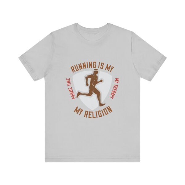 Running is my Religion Short Sleeve T Shirt - Image 40