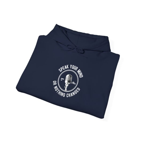 Speak Your Mind Hoodie - Image 24