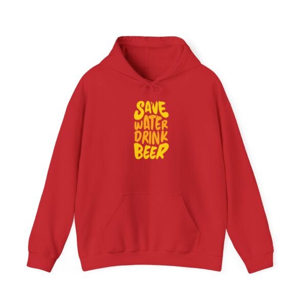 Save Water Drink Beer Hooded Sweatshirt - Image 31