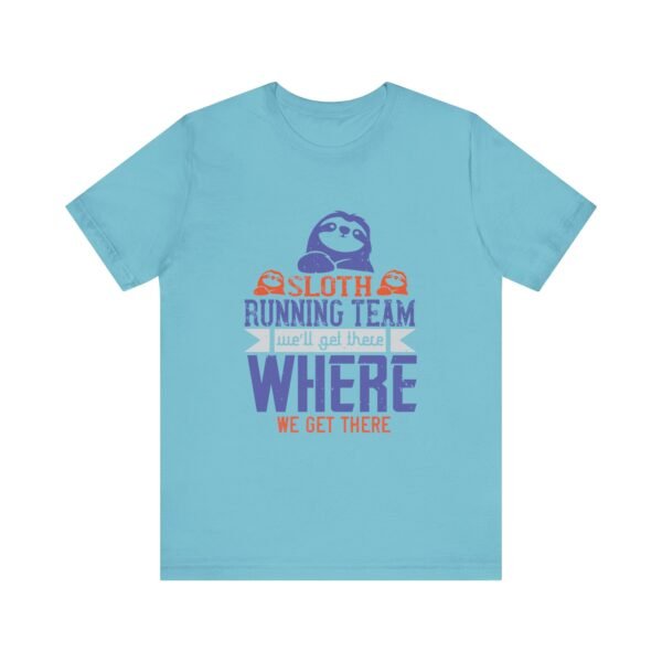 Sloth Running Team Short Sleeve T Shirt - Image 11