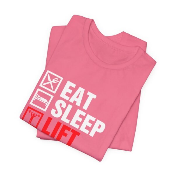 Eat Sleep Lift Repeat Short Sleeve Tee - Image 48