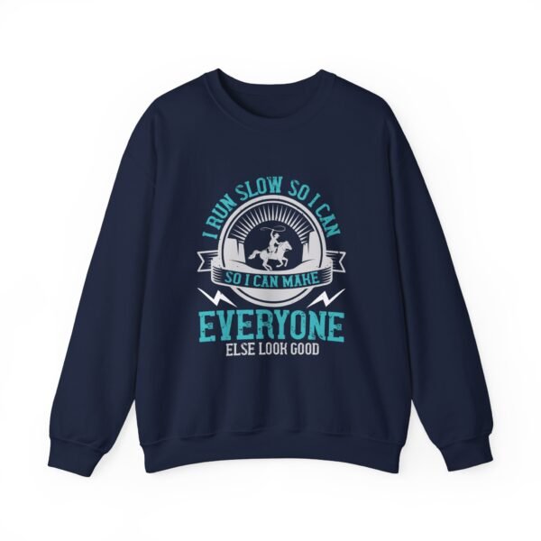 I Run Slow Crewneck Sweatshirt - Image 13