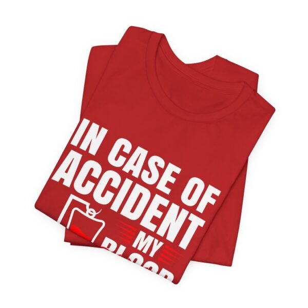 In Case of Accident Beer Short Sleeve Tee - Image 43