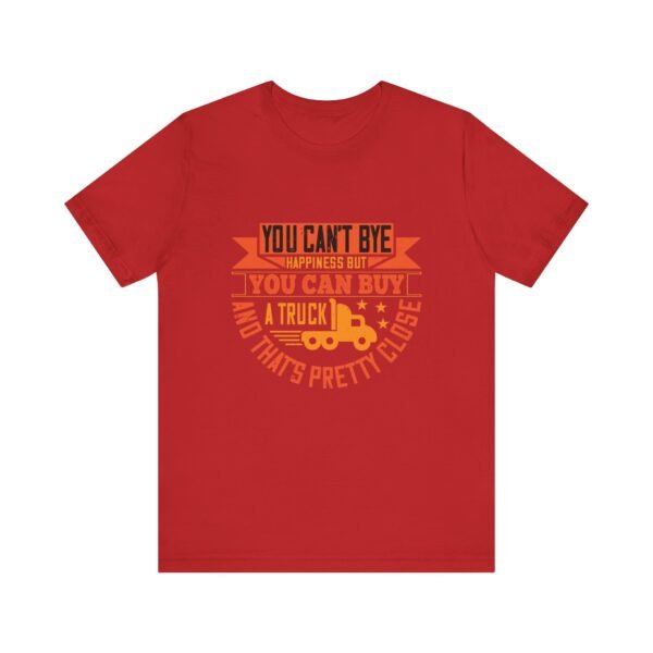 Buy A Truck Short Sleeve Tee - Image 31