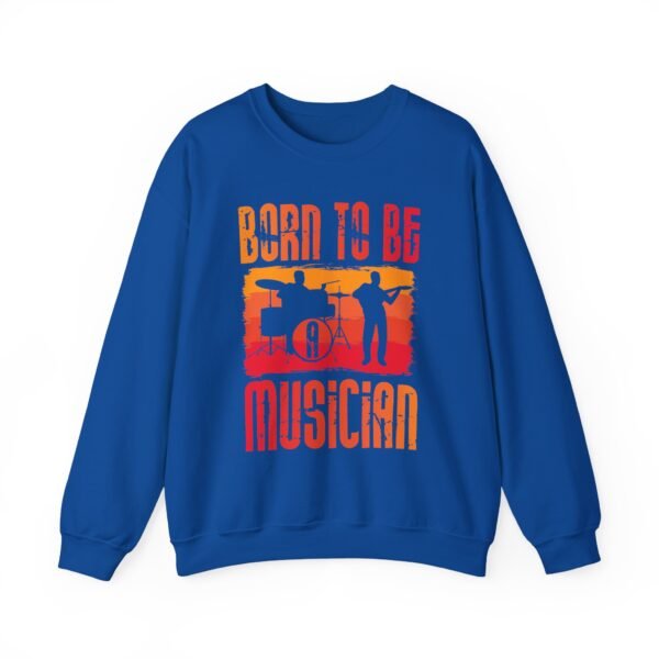 Born To Be A Musician Crewneck Sweatshirt - Image 10