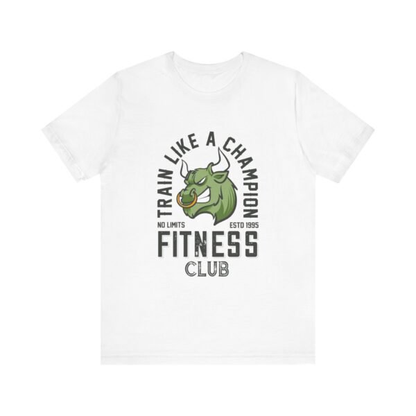 Train Like A Champion T-Shirt - Image 6
