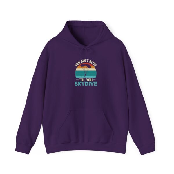 You Ain't Alive Till You Skydive Hoodie - Image 13