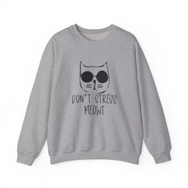 Don't Stress Meowt Crewneck Sweatshirt - Image 29